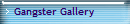 Gangster Gallery