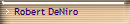 Robert DeNiro