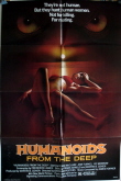 Humanoids From the Deep