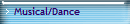 Musical/Dance